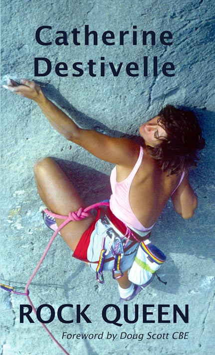 Rock Queen by Catherine Destivelle