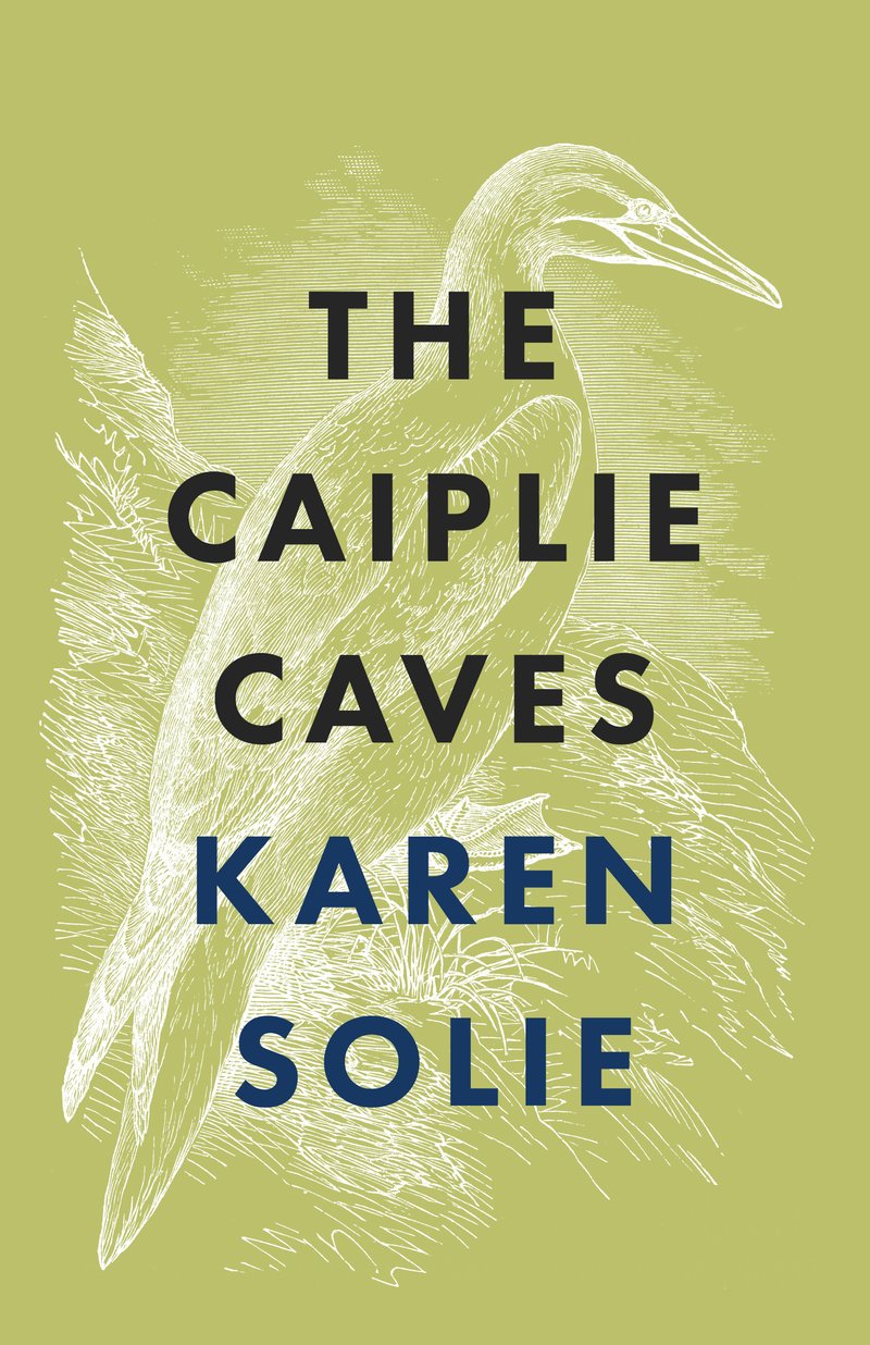 Book Cover for the novel The Caiplie Caves, from author Karen Solies