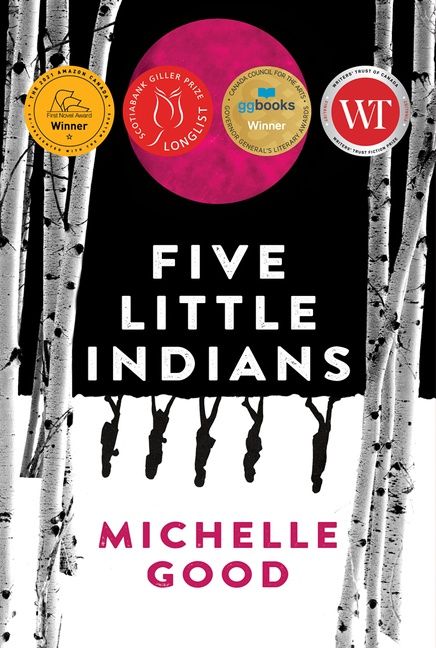 Book Cover of "Five Little Indians" by: Michelle Good