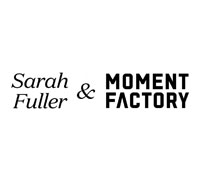 Sarah Fuller | Moment Factory