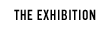 The Exhibition