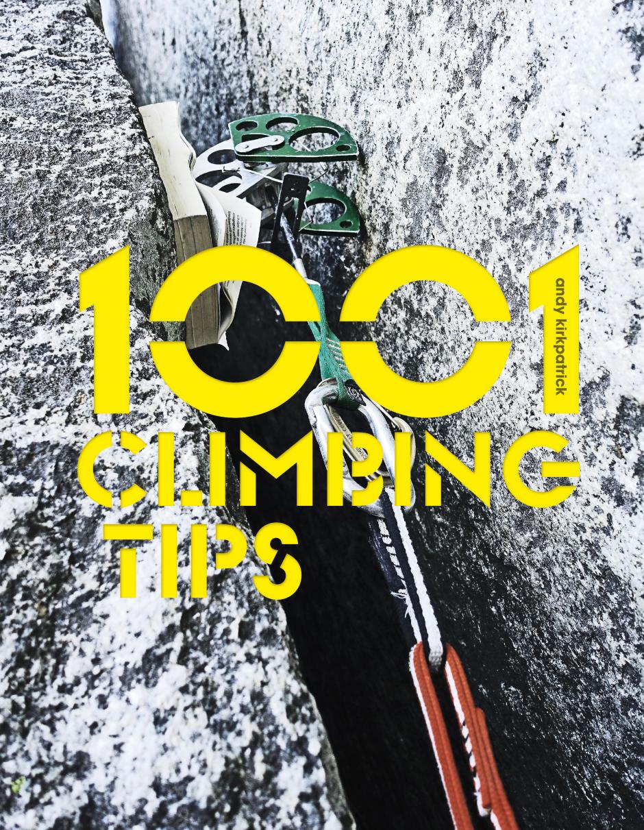 1001 Climbing Tips by Andy Kirkpatrick