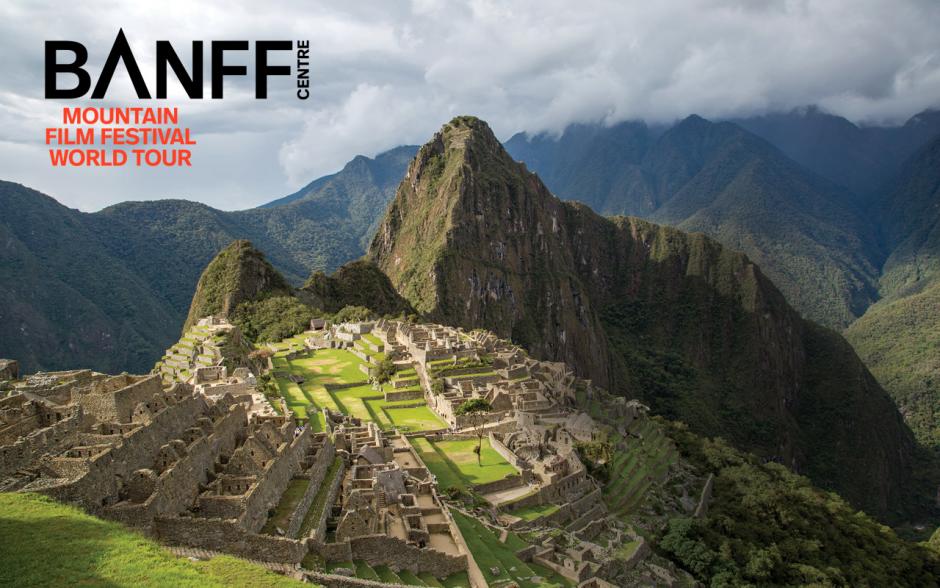 Image of Machu Picchu in Peru with Banff Centre overlay. Grand Prize - Peru 
Win a 7-day trip for two on World Expeditions' Salcantay Trek and Machu Picchu adventure. 