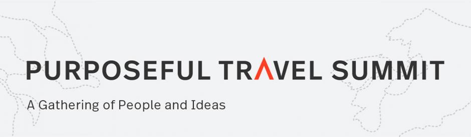 Purposeful Travel Summit 2024 | Join Us Feb. 7 - 9 Purposeful Travel Summit 2024 | Join Us Feb. 7 - 9