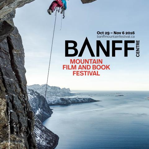 2016 Banff Centre Mountain Film and Book Festival Poster, Thomas Senf